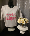 Let Them T-Shirt